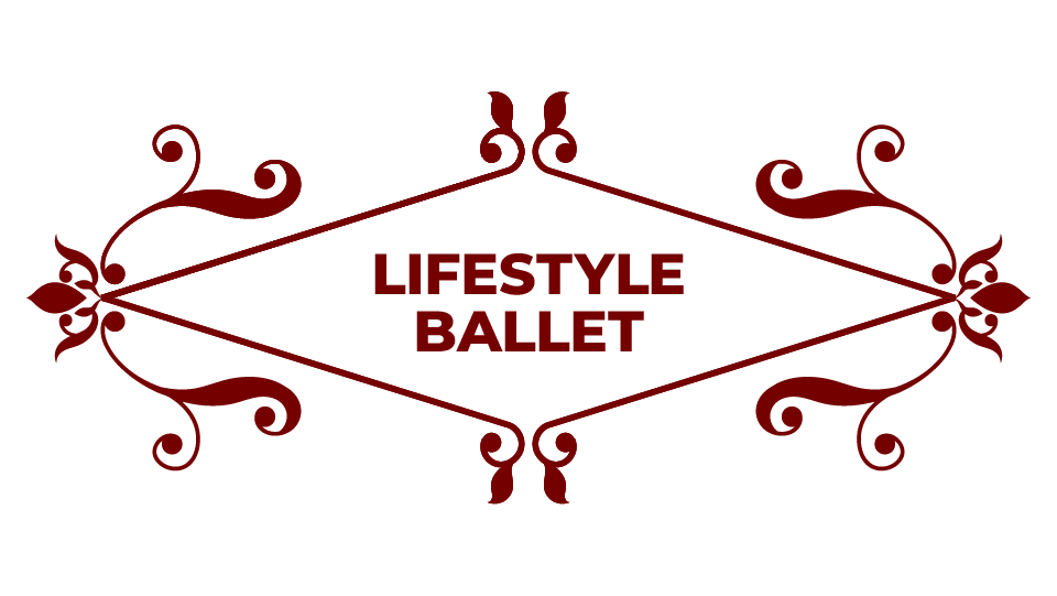 LIFESTYLE BALLET